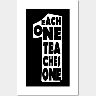 'Each One Teaches One' Education Shirt Posters and Art